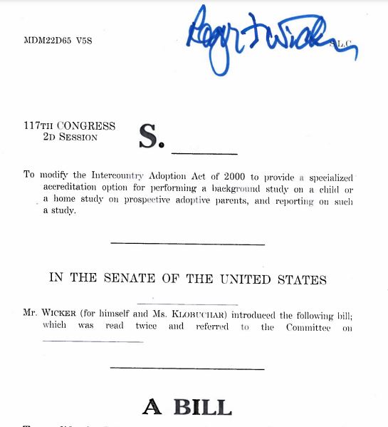 Intercountry adoption bill by Senators Wicker and Klobuchar. 